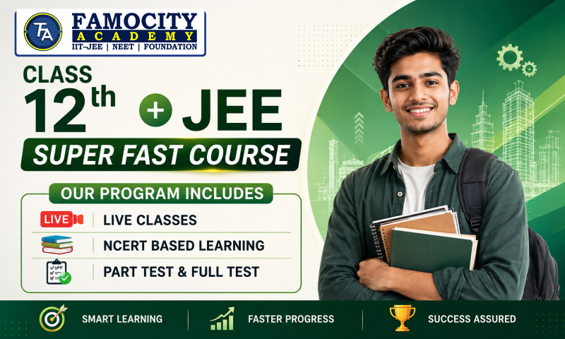Focus Batch – 12th + IIT–JEE